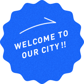 WELCOME TO OUR CITY